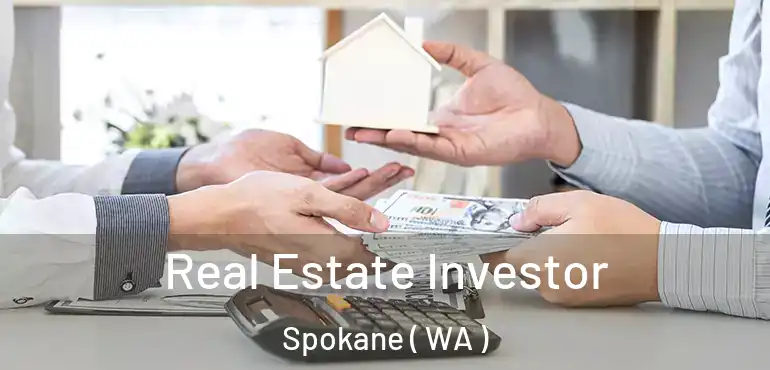  Real Estate Investor Spokane ( WA )